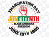 Emancipation Day Juneteenth Svg, Juneteenth Svg, Black American Freedom Svg, BLM Svg, Free-ish Svg, Freedom 1865 Svg, Digital Download