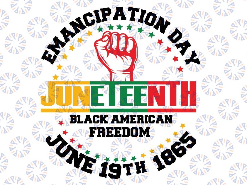 Emancipation Day Juneteenth Svg, Juneteenth Svg, Black American Freedom Svg, BLM Svg, Free-ish Svg, Freedom 1865 Svg, Digital Download