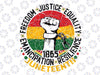 Human Rights Are Not Negotiable Svg, Freedom Justice Equality Dignity Love Juneteenth Svg, Celebrate Black HistorySvg, Png Digital Download