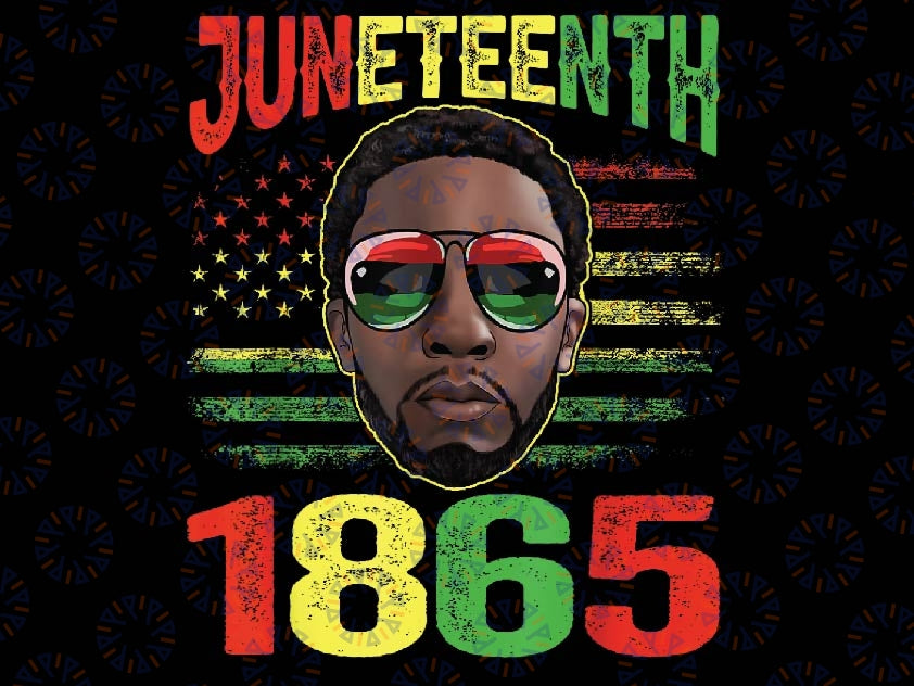 Juneteenth Is My Independence Day Black King Fathers Day Png, Juneteenth 2023 Black Freedom 1865 Png, Black History Month, Digital Download