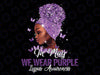 Black Women In May We Wear Purple Ribbon Lupus Awareness Png, Lupus Awareness Png, Png Digital Sublimation Instant Download