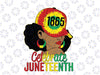 Juneteenth 1865 Celebrate Freedom Day African American Women Png, Black Woman, African American Png, Juneteenth Png, Digital Download