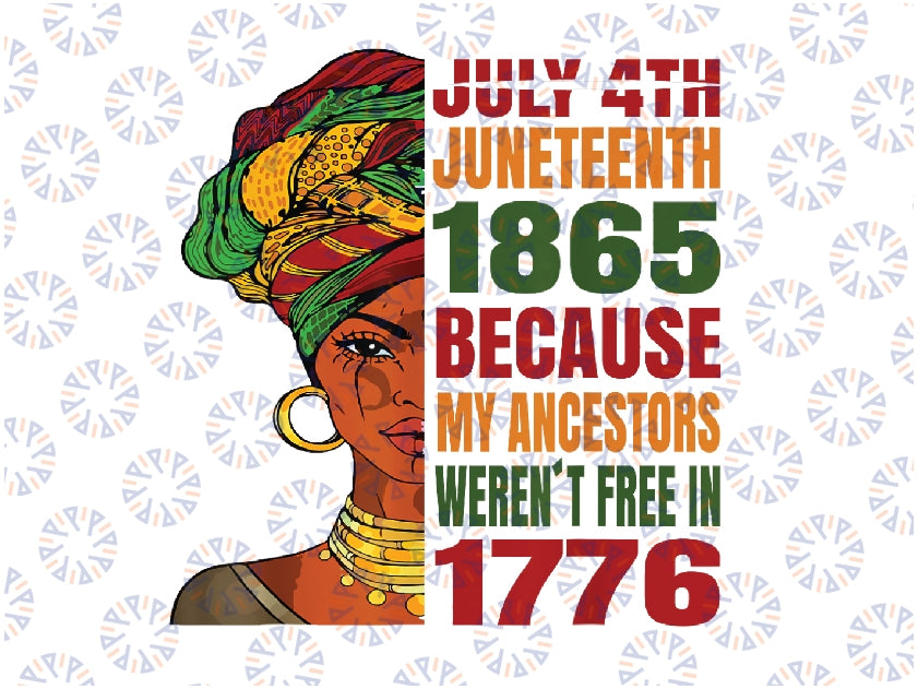 Black Queen Juneteenth 1865 Freedom African American Womens Png, African American Woman Png, Juneteenth Png, Digital Download