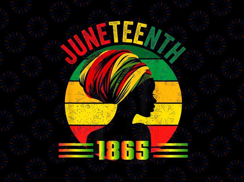 PNG ONLY Juneteenth Black Queens Png, Black Girl Magic June 19th Png, Juneteenth Png, Instant Download