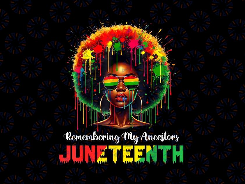 PNG ONLY Juneteenth Black African Women Hair Remembering My Ancestors Png, Juneteenth Png, Instant Download