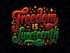 PNG ONLY Juneteenth Celebrate Freedom 1865 Png, African American Juneteenth Glitter Png, Juneteenth Png, Instant Download