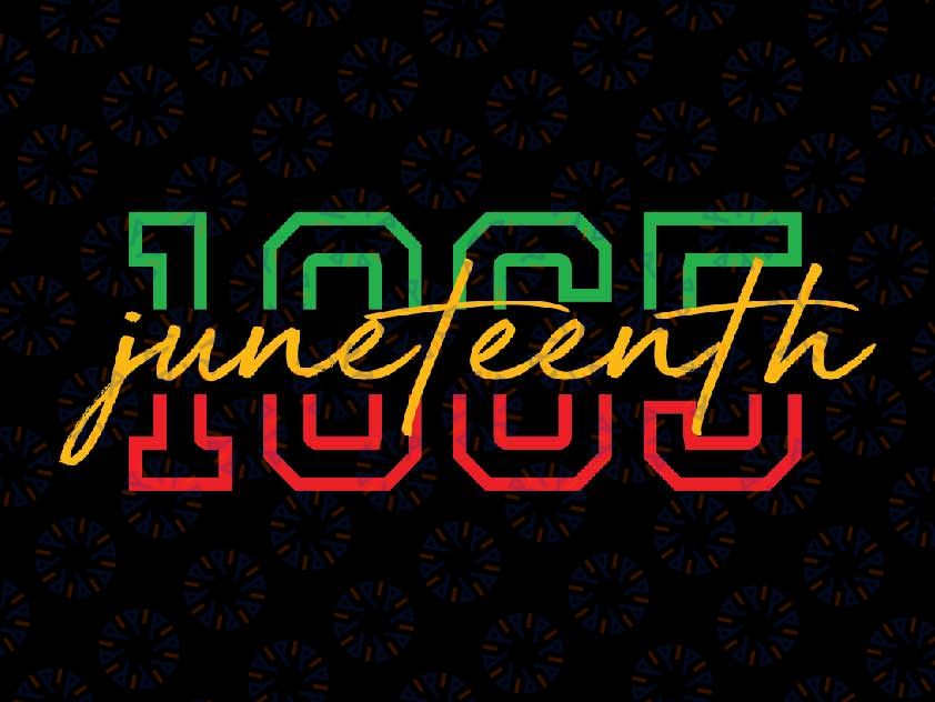 1865 Juneteenth Celebrate African American Svg, Freedom Day 1865 Svg, Juneteenth Png, Instant Download