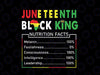 Awesome Juneteenth Black King Melanin Svg, Juneteenth Black King Nutrition Facts Svg, Juneteenth Png, Instant Download