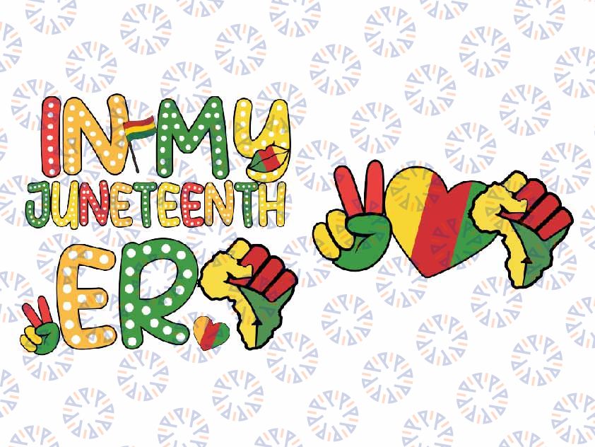 In My Juneteenth Era Png Svg, Juneteenth Black History Svg, Black History Month, Juneteenth Png, Instant Download