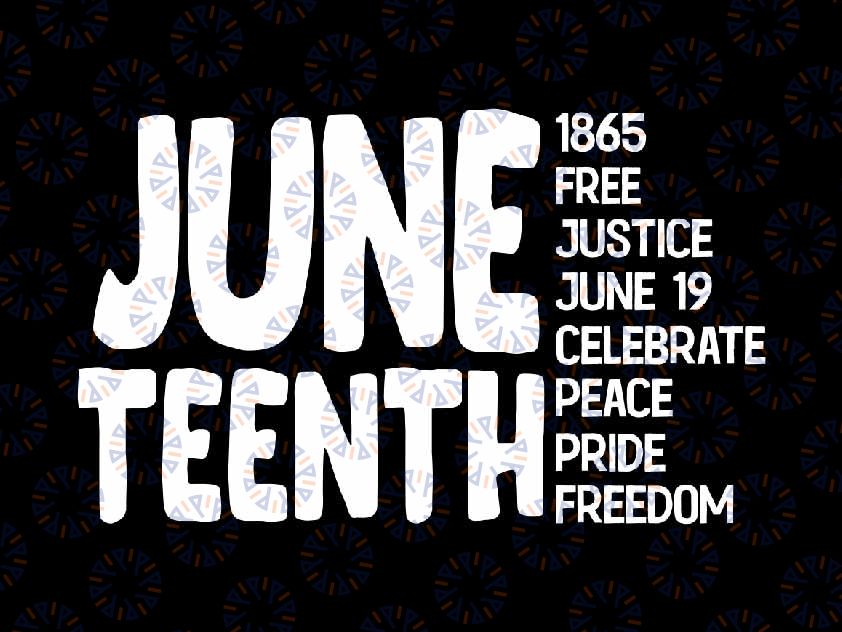 Juneteenth 1865 Free Justice Svg, Black Lives Matter Png, Juneteenth Freedom Day Svg, Juneteenth Png, Instant Download