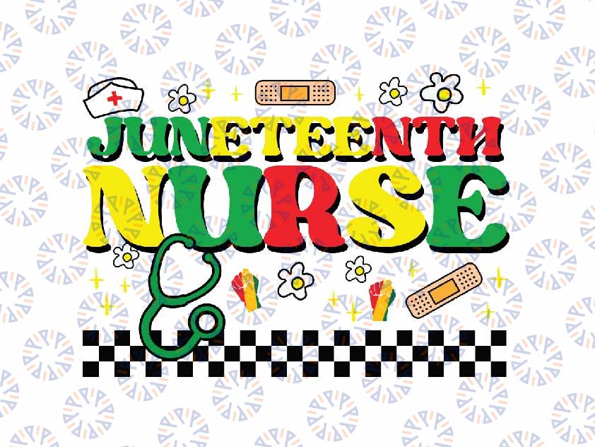 Juneteenth Nurse Groovy Svg, Retro African Registered Nurse Vibe Svg, Juneteenth Png, Instant Download