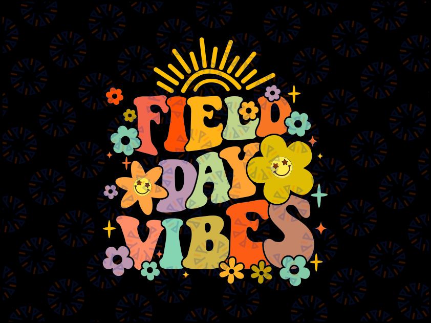 Field Day Vibes Summer Teacher Svg, Retro Last Day Of School Svg, Last Day Of School Png, Digital Download