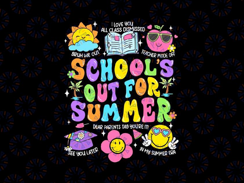 Schools Out For Summer Graduation Svg, I Love You All Class Dismissed Svg, Last Day Of School Png, Digital Download