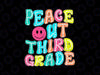 Peace Out Third Grade Last Day Of School Svg, 3rd Grade Teacher Svg, Last Day Of School Png, Digital Download