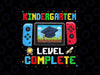 PNG ONLY Kindergarten Level Complete Png, School Graduated Boy Gamer Png, Last Day Of School Png, Digital Download