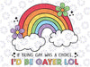 It Being Gay Was A Choice Svg, I'd Be Gayer Lol Svg, Gay Pride PngSvg, Love Wins Png, Gay Pride Png, Rainbow Gay Svg, Digital Download