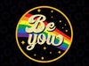 Be You Pride LGBTQ Gay LGBT Ally Rainbow Flag Retro Galaxy Svg, Pride Month Svg, Be you Gay Pride,  Digital Download