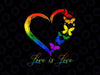 PNG ONLY Butterfly Heart Rainbow Lo-ve Is Love Png, LGBT Gay Lesbian Pride Png, Lgbt Png, Digital Download