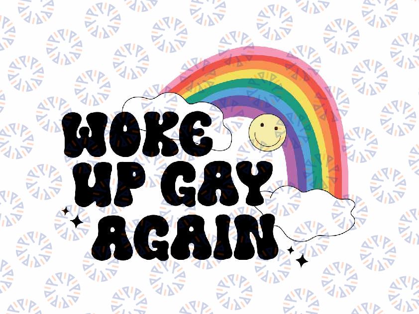 Woke Up Gay Again Svg, Gay Pride Rainbow Heart Svg, Pride Month Lgbt Png, Digital Download