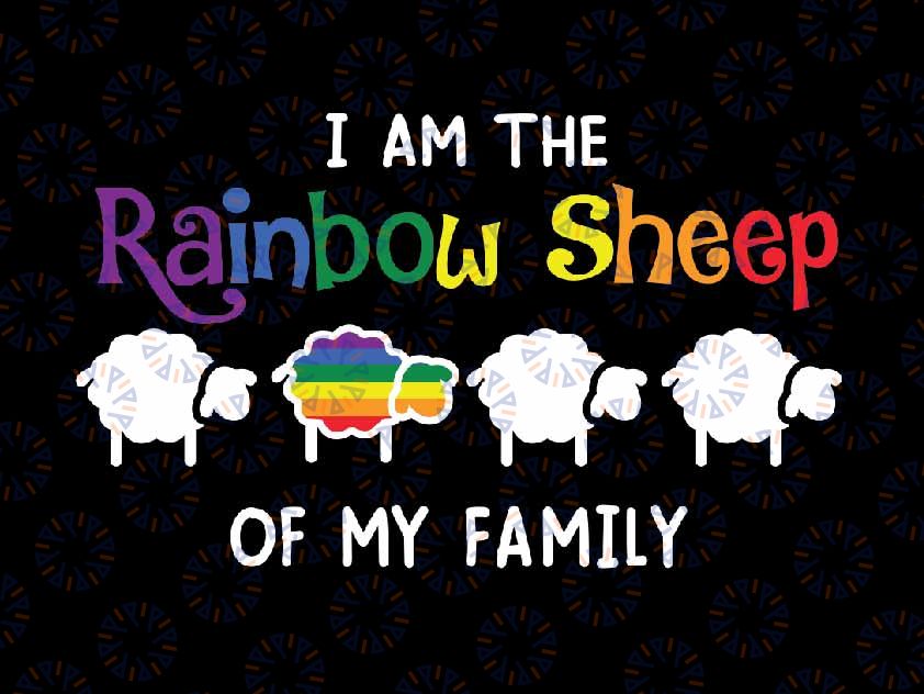 I Am Rainbow Sheep Of My Family Svg, LGBT Gay Lesbian Pride Month Svg, Lgbt Png, Digital Download