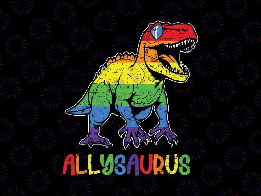 Allysaurus LGBT Dinosaur Rainbow Flag Svg, Ally LGBT Pride T-rex Svg, Lgbt Png, Digital Download