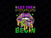 PNG ONLY Let The Shenanigans Begin Mardi Gras Lips Png, Purple Green Gold Mardi Gras Png,  Mardi Gras Png, Digital Download