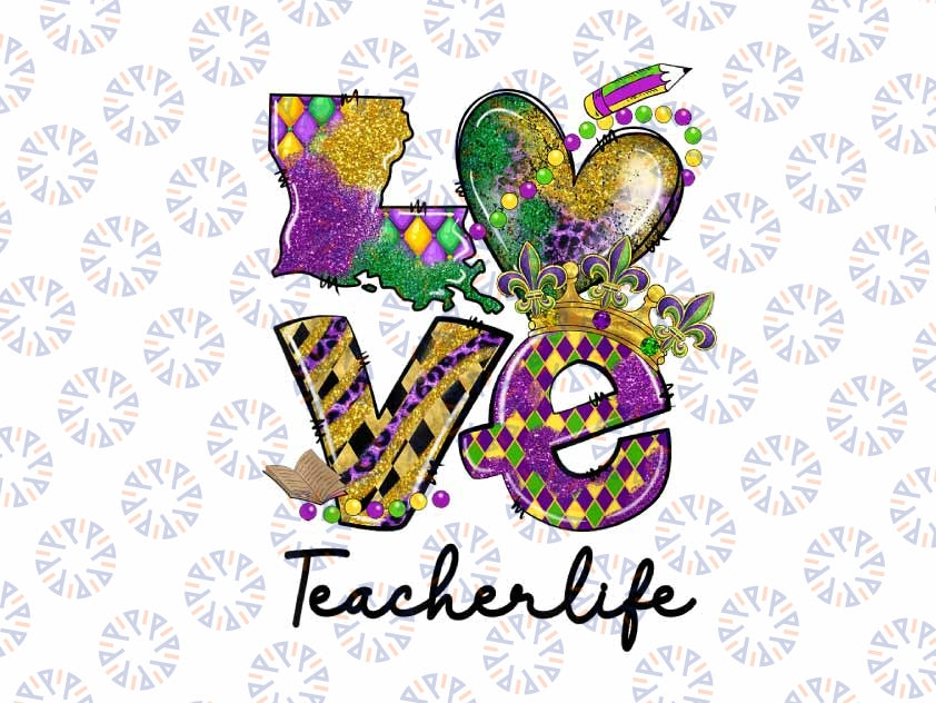 PNG ONLY Teacher Mardi Gras Love Teacher Life Carnival Beads Leopard Glitter Png, Mardi Gras Png, Digital Download