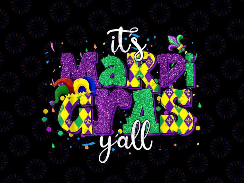 PNG ONLY Happy Mardi Gras 2024 Jester Png, It's Mardi Gras Y'all Png, Mardi Gras Png, Digital Download