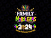 Family Mardi Gras 2024 Png, Fat Tuesday Family Png, Louisiana Family Vacation Png, Mardi Gras Png, Digital Download