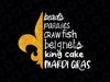 Funny Mardi Gras Png, Parade Crawfish Beignets King Cake Mardi Gras Carnival Lover Png,  Mardi Gras Png, Digital Download