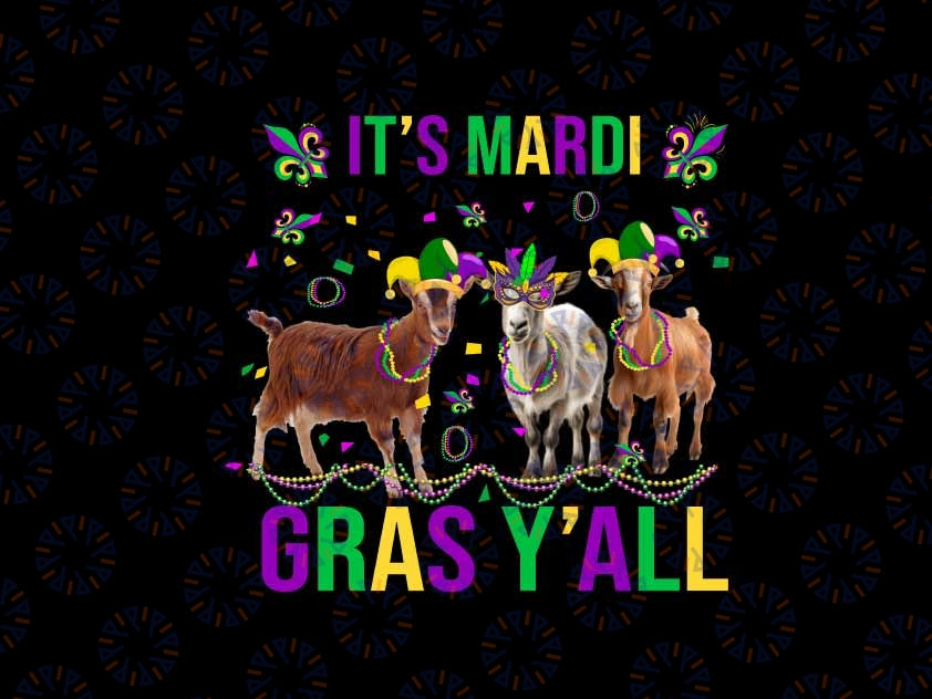 Its Mardi Gras Y'all Goats Jester Hat Png, Mask Beads Fat Tuesday Png, Mardi Gras Png, Digital Download