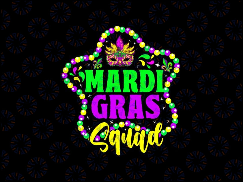 Funny Mardi Gras Squad Svg, Funny Mardi Gras Family Matching Svg, Mardi Gras Png, Digital Download