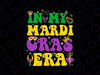 In My Mardi Gras Era Carnival Svg, Mardi Gras Carnival Svg, Mardi Gras Png, Digital Download