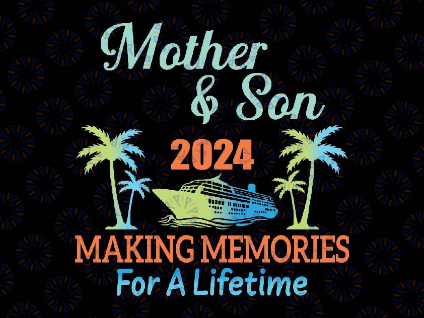 Trip Matching Mother And Son Png, Making Memories For A Life Time Png, Mother's Day Png, Digital Download