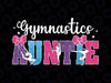 Gymnastics Auntie Png, Gymnast Aunt Gymnastics Aunt Glitter Png, Mother's Day Png, Digital Download