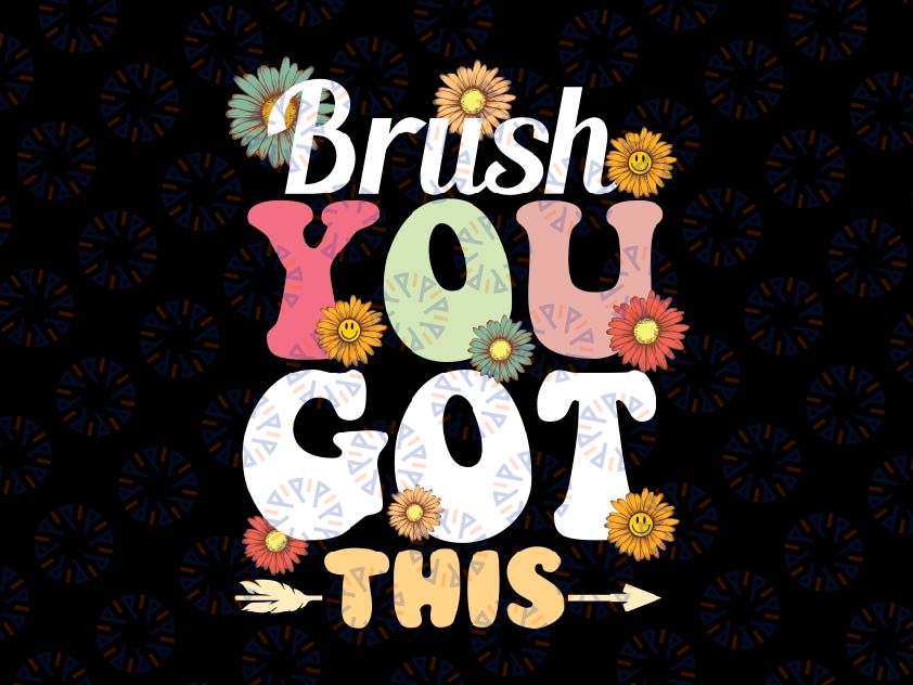 Groovy Bruh You Got This Svg, Testing Day Teacher Appreciation Svg, Mother's Day Png, Digital Download