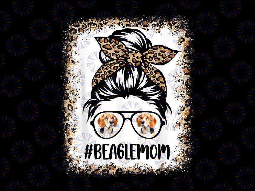 PNG ONLY Beagle Mom Dog Mama Leopard Png, Mes-sy B-un Hair Bleached Glasses Png, Mother's Day Png, Digital Download