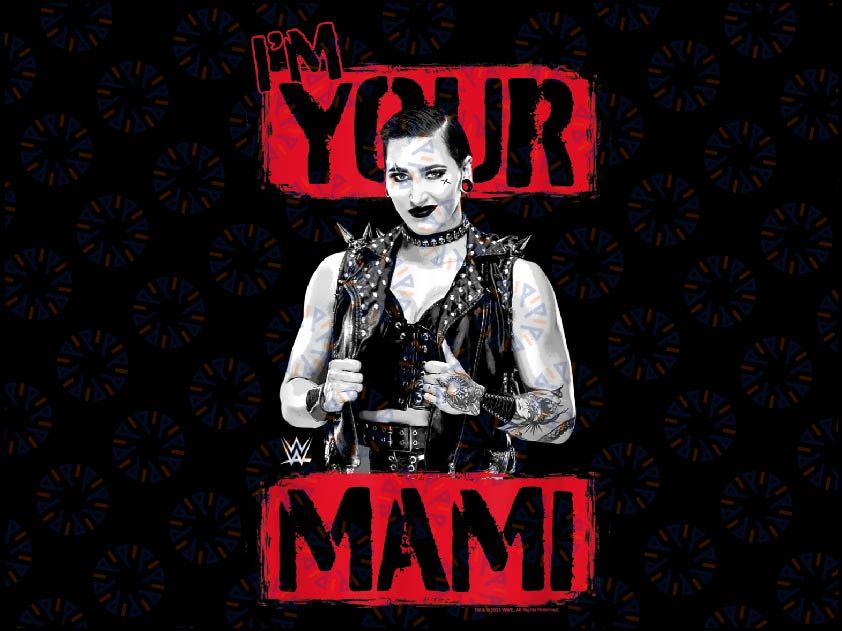 WWE Mother's Day I'm Your Mami Rhea Ripley Portrait Png, Rhea Ripley Portrait Png, I'm Your Mami, Mother's Day, Digital Download