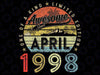 25th Birthday Awesome Since April 1998 25 Year Old Png, Birthday Month And Year Png, Vintage Retro Awesome birthday, Mother's Day, Digital Download