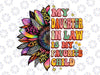 My Daughter In Law Is My Favorite Child Groovy Mother's Day Png, My Daughter In Law Sunflower Png, Mothers day Png, Digital Download