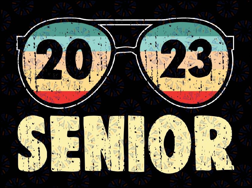 Senior Glasses 2023 Svg, Graduation Class of 2023 Png, Graduate 23 Vintage Svg, Graduation 2023 svg, Mothers Day Svg, Digital Download