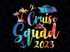 Cruise Squad Png, Cruise Squad Family Png, Family Matching Vacation Png, 2023 Cruise Squad, Mothers day Png, Digital Download