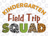 Kindergarten Students School Zoo Field Trip Squad Matching Png, Kindergarten Field Trip Squad Leopard Png, Mothers day png, Digital Download