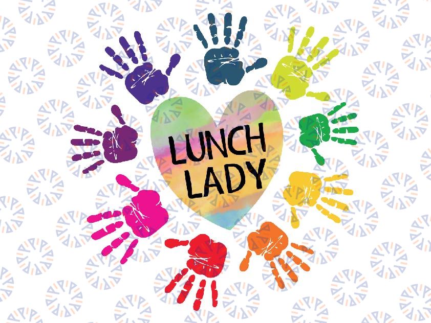 Lunch Lady Full of Hand Colors Png, Cafeteria Squad Png, Lunch Lady Png, Cafeteria Worker, Mothers day Png, Digital Download