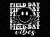 Hippie Field Day Vibes Svg, Field Day 2023 Svg, Hippie Field Day Vibes Smiley Svg, Mothers day Svg, Digital Download