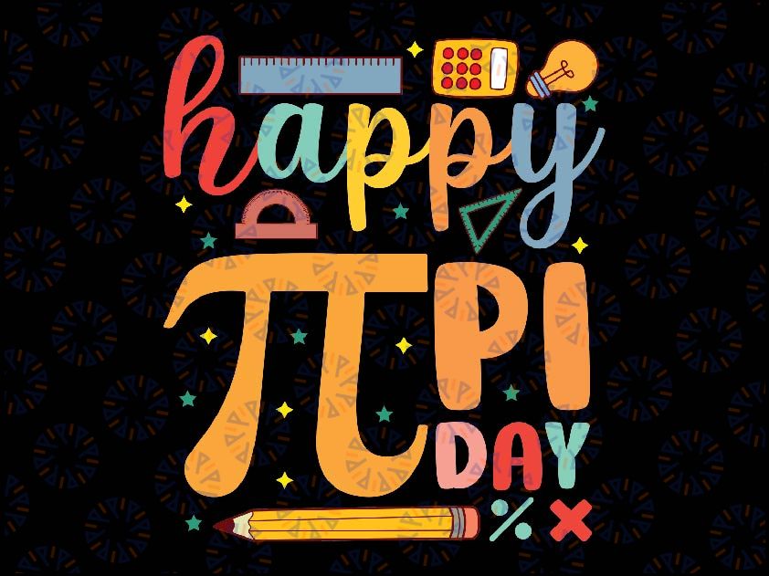 3.14 PI Day Pie Day Pi Symbol For Math Lovers Svg, Teacher Pi Day Svg, Pi Day Png, Digital Download