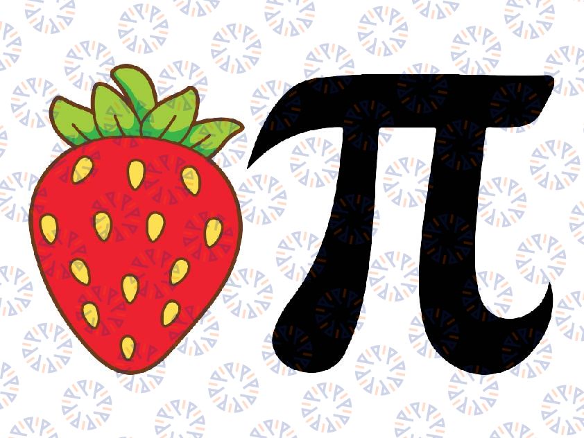 Teacher Strawberry Pi Day Svg, Pi Number Mathematics Svg, Pi Day Png, Digital Download