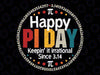 Pi Teacher Vintage 3.14 Pi Digits Svg, Keepin' It Irrational Since 3 14 Svg, Pi Day Png, Digital Download
