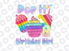 8th Birthday Girl Pop It Png, Birthday Girl Pop It Unicorn Png, Girl Pop It Birthday Png, Birthday Girl Png, Pop It Png, Unicor Pop it Png