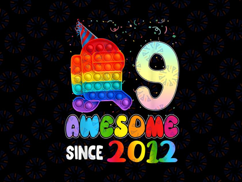 Awesome Since 2012 Among Us PNG, 9 Awesome From 2012 PNG, Pop it With Us, 9th Birthday Kids PNG